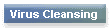 Virus Cleansing